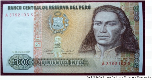 Banco Central de Reserva del Perú |
500 Intis |

Obverse: José Gabriel Condorcanqui Nogera (Túpac Amaru II) (1742-1781) and National Coat of Arms |
Reverse: Alpinist and Snow-capped mountains |
Watermark: Túpac Amaru II Banknote