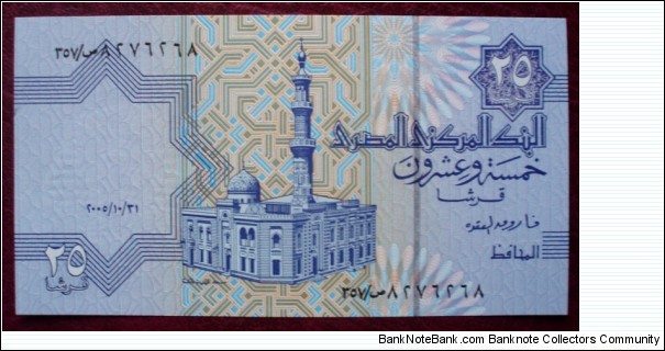 Al-Bank al-Markazī al-Masrī |
25 Qirsh/Pistres |

Obverse: Al-Sayida Aisha Mosque |
Reverse: Egyptian Coat of Arms |
Watermark: The statue of Tutankhamon Banknote