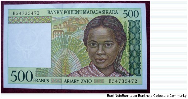 Banky Foiben’i Madagasikara/Banque Centrale du Madagascar |
500 Francs |

Obverse: Girl and Village |
Reverse: Herdsmen with Zebus |
Watermark: Zebus head Banknote