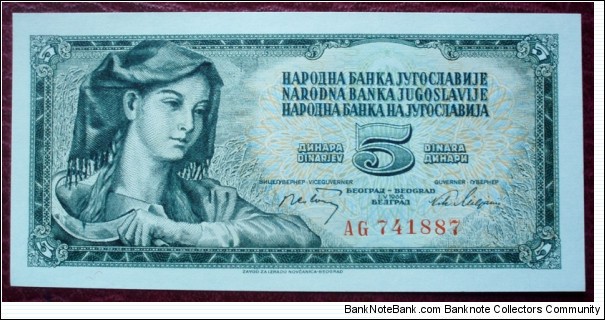 Narodna Banka Jugoslavije/Narodna Banka na Jugoslavija |
5 Dinara |

Obverse: Woman with sickle |
Reverse: Value in the languages of the Yugoslav Republic Banknote