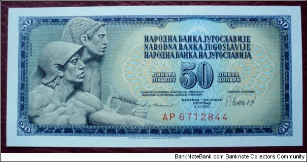Narodna Banka Jugoslavije/Narodna Banka na Jugoslavija |
50 Dinara |

Obverse: Relief of Mestrović |
Reverse: Value in the languages of the Yugoslav Republic Banknote