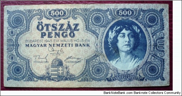 Magyar Nemzeti Bank |
500 Pengő |

Obverse: Female model |
Reverse: Value in different languages Banknote