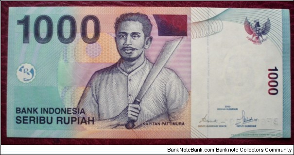 Bank Indonesia |
1,000 Rupiah |

Obverse: Captain Pattimura (real name: Thomas Matulesi) |
Reverse: Maitara and Tidore Islands in Maluku and Fishing scene |
Watermark: Cut Nyak Meutia (A national heroine from Aceh) Banknote