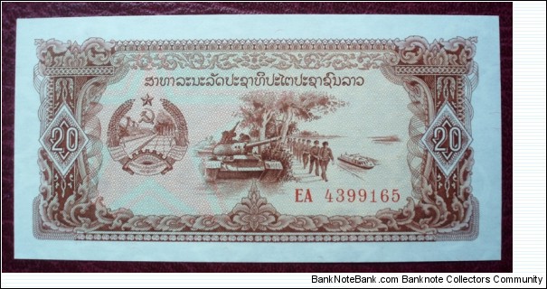 Thanaakhaan bhangsad |
20 Kip |

Obverse: Tanks and Troops |
Reverse: Textile fabric |
Watermark: Repeating star and hammer and sickle pattern Banknote