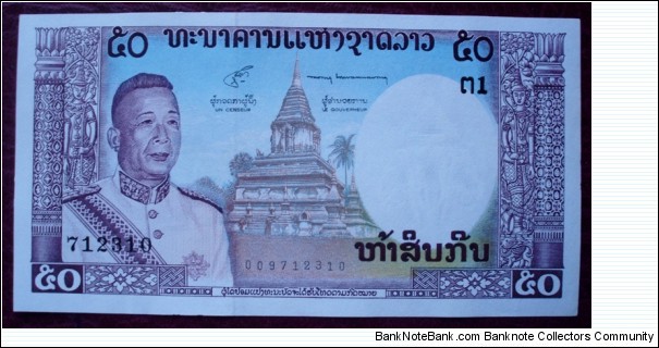 Thanaakhaan bhangsad/Banque Nationale du Laos |
50 Kip |

Obverse: King Savang Vatthana and Pagoda |
Reverse: Temple |
Watermark: Lao kings three headed elephant Erawan Banknote