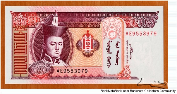 Mongolia | 
20 Tögrög, 2007 |

Obverse: Portrait of Damdiny Sühbaatar (Feb 2, 1893 – Feb 20, 1923) was a founding member of the Mongolian People's Party and leader of the Mongolian partisan army that liberated Khüree during the Outer Mongolian Revolution of 1921, a Paiza (Gerege) – a tablet of authority for the Mongol officials and envoys, which enabled the Mongol nobles and official to demand goods and services from the civilian population, and National Coat of Arms |
Reverse: Mountain scenery with horses grazing in the valley |
Watermark: Chingis Khaan | Banknote