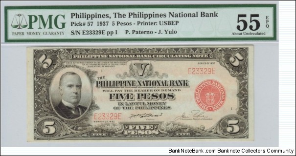 p57 1937 5 Peso PNB Circulating Note (PMG About Uncirculated 55 EPQ) Banknote