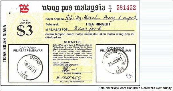 Sabah 1991 3 Ringgit postal order.

Issued & cashed at Beaufort,Sabah. Banknote