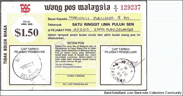 Sarawak 1991 1 Ringgit & 50 Sen postal order.

Issued at Bau,Sarawak.

Cashed in Semenyih,Selangor. Banknote