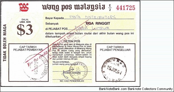 Sarawak 1991 3 Ringgit postal order.

Issued at Lundu,Sarawak.

Cashed in Kuala Lumpur. Banknote
