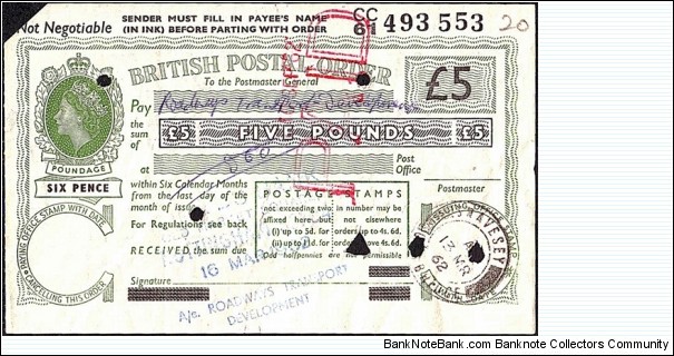 England 1962 5 Pounds postal order.

Issued at Swavesey,Cambridge (Cambridgeshire). Banknote