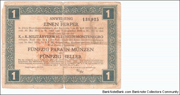 1 Perper/50 Para munzen/50 Heller(Army Administration convertable voucher issue-1917) Banknote