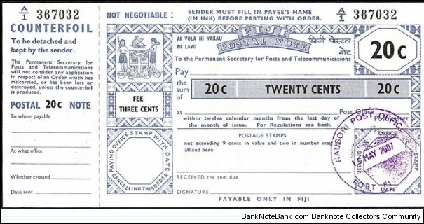 Fiji 2007 20 Cents postal note.

Issued at Nausori. Banknote