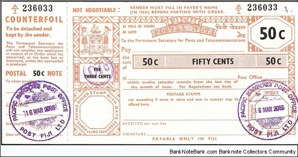 Fiji 2006 50 Cents postal note.

Issued at Pacific Harbour. Banknote