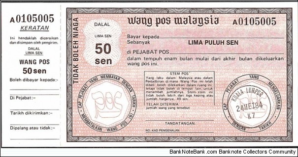 Kuala Lumpur 1984 50 Sen postal order.

Issued in Kuala Lumpur. Banknote