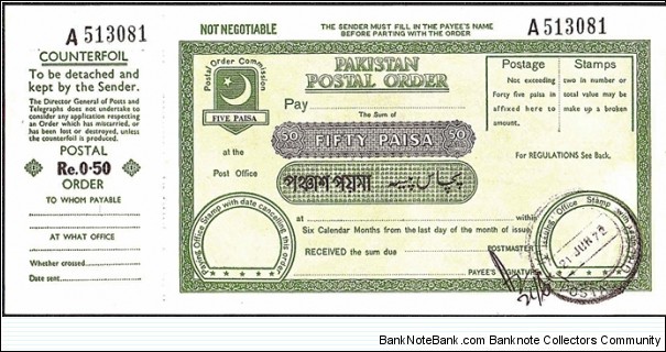 Pakistan 1972 50 Paisa postal order.

Issued at Karachi G.P.O. Banknote