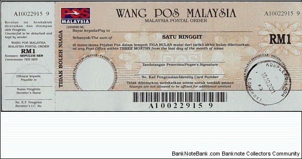 Kedah 2011 1 Ringgit postal order.

Issued at Kompleks Lada (Lada Complex),Langkawi (Kedah). Banknote