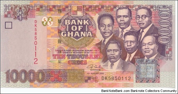 Ghana 10000 Cedis 2003 Freedom Arch on back and Six major National Heros on front Banknote