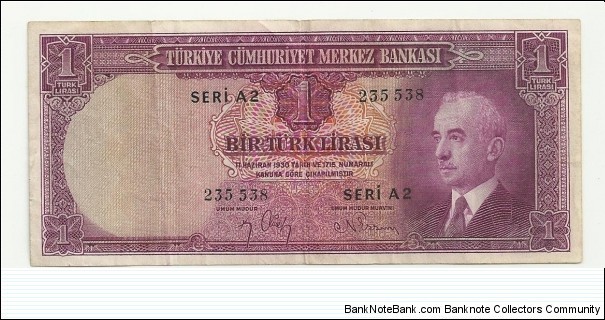 Turkey 1 Türk Lirası - İnönü Banknote
