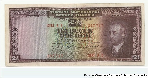 Turkey 2½ Türk Lirası-İnönü Banknote