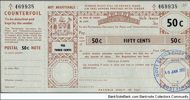 Fiji 2012 50 Cents postal note.

Issued at Government Buildings Post Office (Suva). Banknote