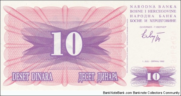 Bosnia and Herzegovina P10a (10 dinara 1/7-1992) Banknote