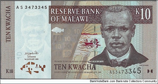 Malawi 2003 10 Kwacha.

Cut unevenly at bottom. Banknote