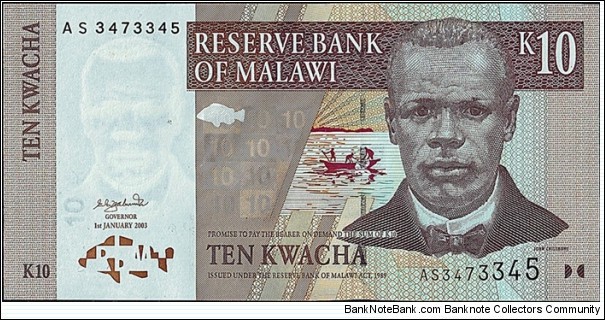 Malawi 2003 10 Kwacha.

Cut unevenly at bottom. Banknote
