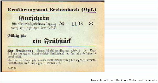 Bavaria, Eschenbach __Upper Palatinate__pk# NL__ Food Office, voucher for use by catering kitchens of RSB oD (3rd Reich), Valid for breakfast Banknote