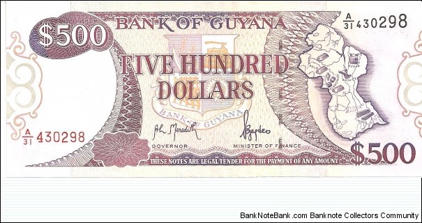 P32a - 500 Dollars
Sign 10
GOVERNOR - Archibald Livingston Meredith and MINISTER of FINANCE - Bharrat Jagdeo Banknote