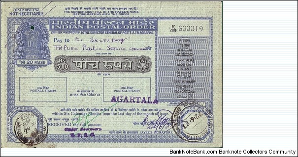 India 1987 5 Rupees postal order.

Issued & cashed at Agartala (Tripura). Banknote
