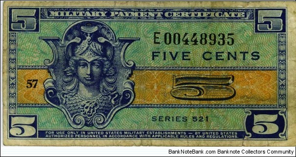 $.05 Military Payment Certificate : Series 521 replacement Banknote