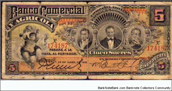 5 Sucres__
pk# S 124__
Banco Comercial y Agricola__
15.04.1921 Banknote