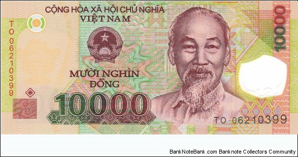 Vietnam 10k dong 2006, polymer Banknote