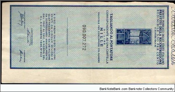 *Coupon*__ 1000 Lire__ pk# NL__ Prestito per la Ricostruzione__ 26.10.1946  Banknote
