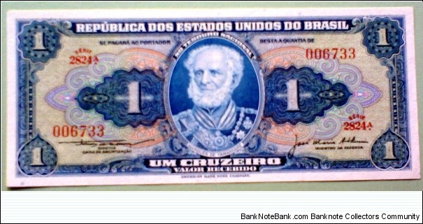 1 Cruzeiro, Tesouro Nacional (Valor Recebido)
Marqués de Tamandaré / Naval School, Rio de Janeiro Banknote