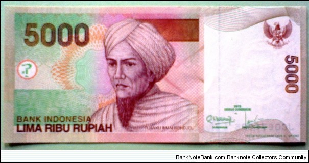5000 Rupiah, Bank of Indonesia
Tuanku Imam Bonjol / Weaver Banknote