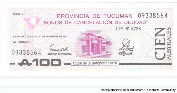 100 Australes( PROVINCIAL EMERGENCY ISSUES-Provincia de Tucuman 1991) Banknote