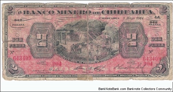 El Banco Minero de Chihuahua 2 Peso Banknote