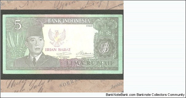 5Rp Soekarno Series (Irian Barat) Banknote