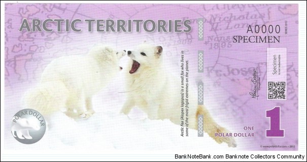 1 Dollar(ARCTIC TERRITORIES 2012) Banknote