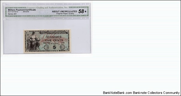 CGA Military Payment Certificate Series 481 5 Cents Banknote