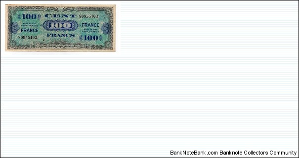 100 Francs Allied Military Currency Banknote