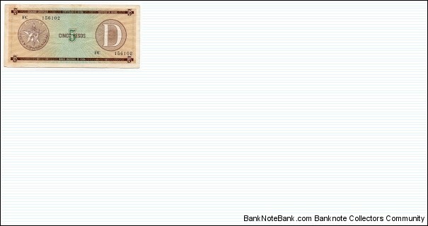 5 Pesos National Bank of Cuba Foreign Exchange Certificate Banknote
