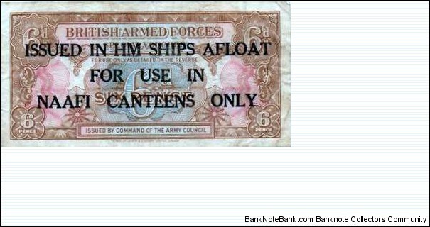 BAF 6 Pence Overprinted. For NAAFI canteens only.  Banknote