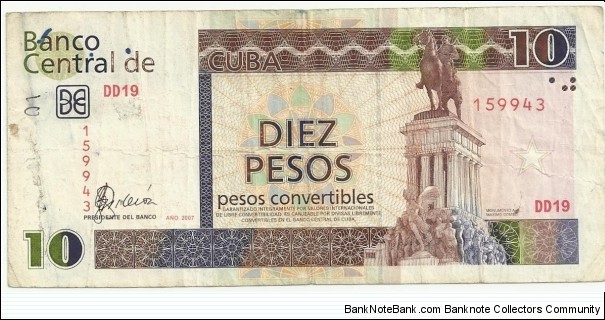Cuba 10 Pesos Convertibles 2007 Banknote