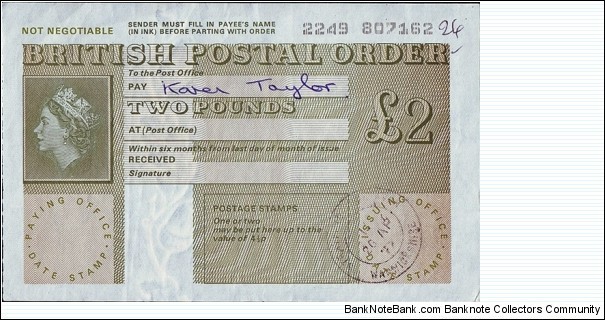 England 1977 2 Pounds postal order.

Issued at Stratford-upon-Avon (Warwickshire). Banknote