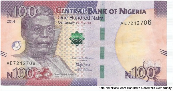 One hundred naira commemorative banknote to commemorate the centenary anniversary of the amalgamation of Northern Nigeria and Southern Nigeria in 1914 to become Nigeria. Banknote