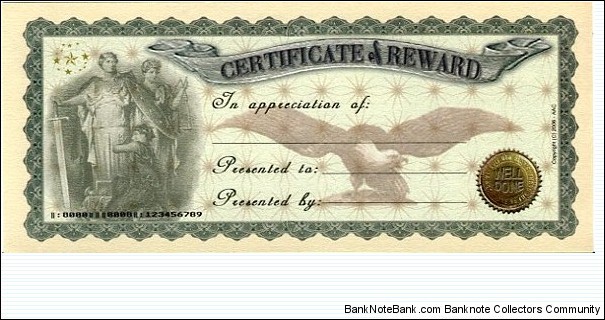 Certificate of Reward__
pk# NL__
Not Legal Tender Banknote