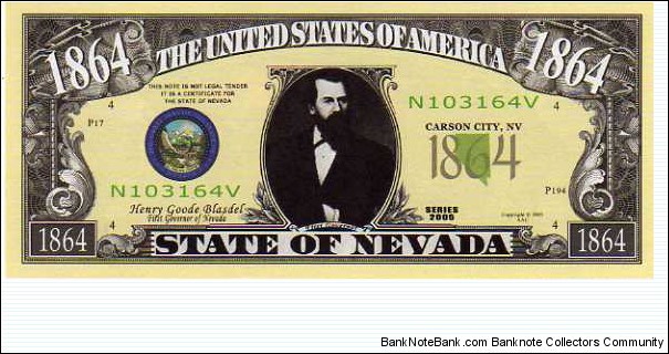1864 State of Nevada - pk# NL - ACC American Art Classics - Not Legal Tender  Banknote